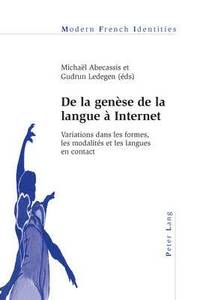 bokomslag de la Gense de la Langue  Internet