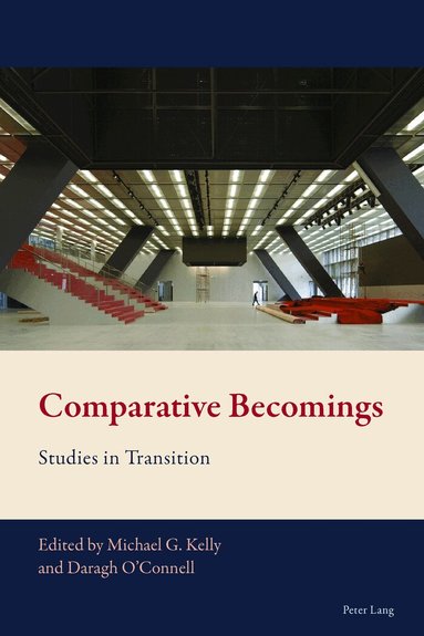 Michael G. Kelly, Daragh O'Connell - Comparative Becomings, Häftad