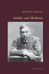 bokomslag Galdos and Medicine