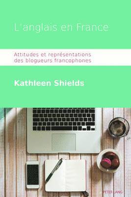Kathleen Shields - L'anglais en France, Häftad