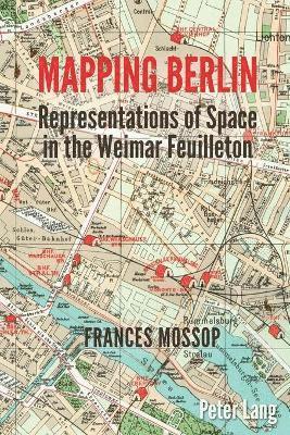 bokomslag Mapping Berlin