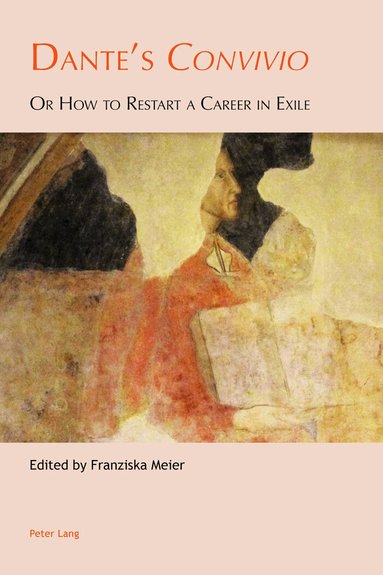 Franziska Meier - Dante's «Convivio», Häftad