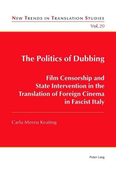 Carla Mereu Keating, Jorge Díaz Cintas - Politics of Dubbing, Häftad