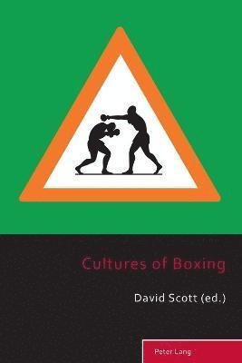 bokomslag Cultures of Boxing
