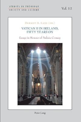 Vatican II in Ireland, Fifty Years On 1