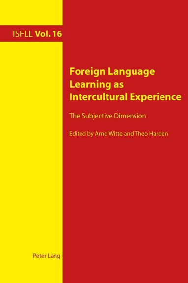 Arnd Witte, Theo Harden - Foreign Language Learning as Intercultural Experience, Häftad