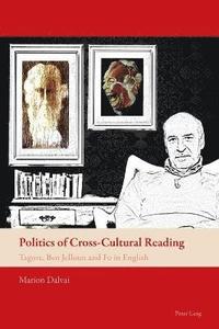 bokomslag Politics of Cross-Cultural Reading