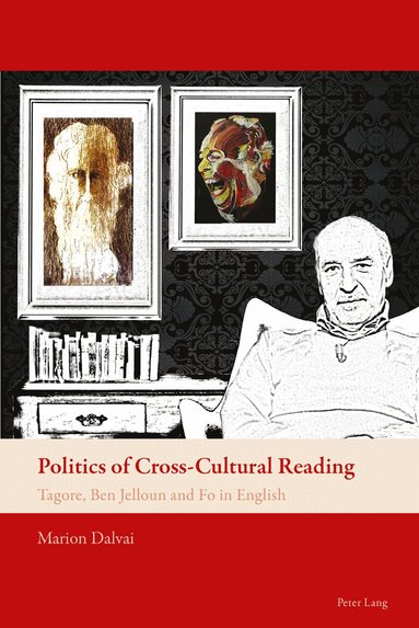 Marion Dalvai - Politics of Cross-Cultural Reading, Häftad