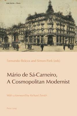 Mrio de S-Carneiro, A Cosmopolitan Modernist 1