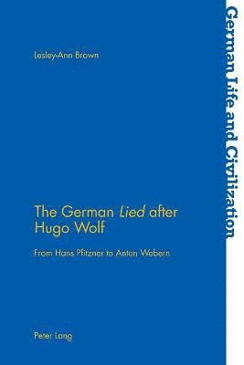 The German Lied after Hugo Wolf 1