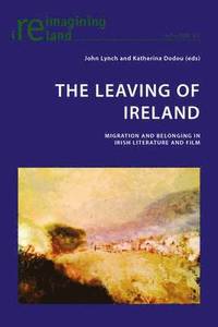 bokomslag The Leaving of Ireland