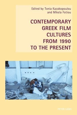 bokomslag Contemporary Greek Film Cultures from 1990 to the Present