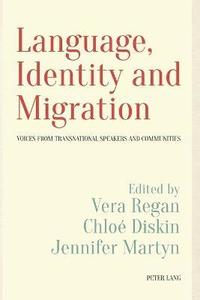 bokomslag Language, Identity and Migration
