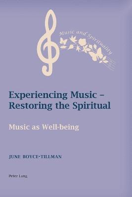 Experiencing Music  Restoring the Spiritual 1