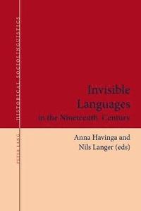 bokomslag Invisible Languages in the Nineteenth Century