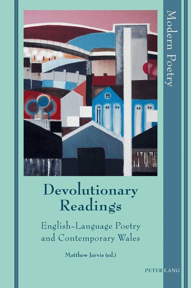 Matthew Jarvis, David Ayers, Jan Montefiore - Devolutionary Readings, Inbunden
