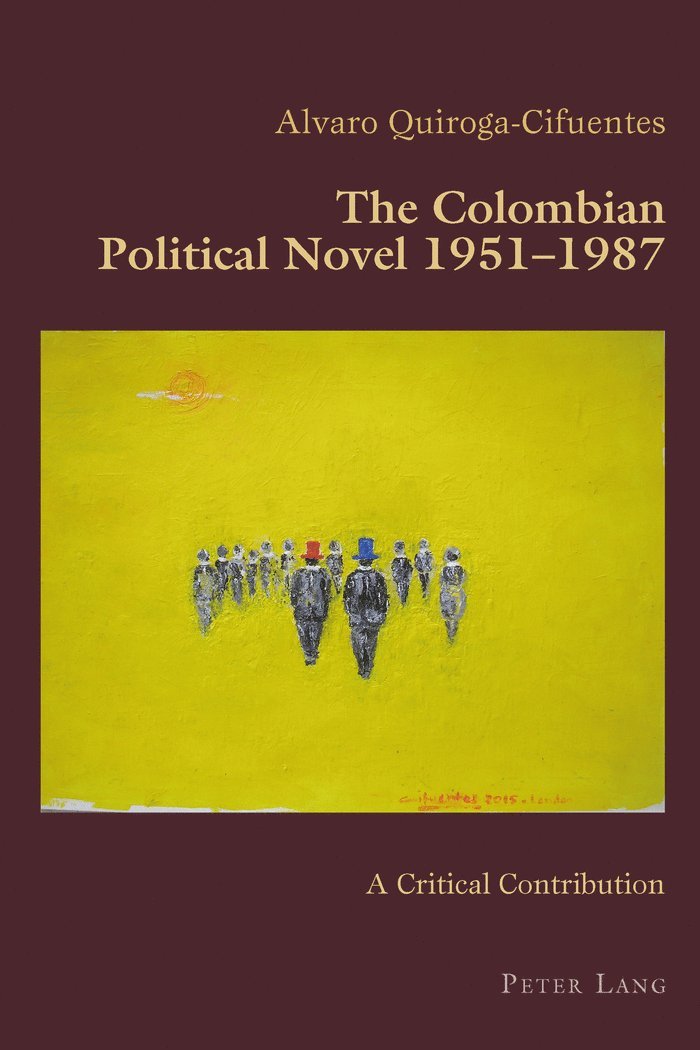 Colombian Political Novel 1951-1987 1