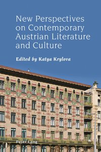 bokomslag New Perspectives on Contemporary Austrian Literature and Culture