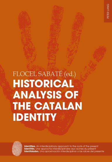 Flocel Sabaté - Historical Analysis of the Catalan Identity, Häftad
