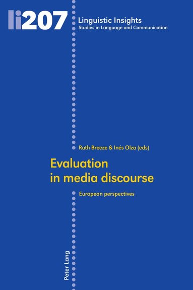 Ruth Breeze, Inés Olza - Evaluation in media discourse, Häftad