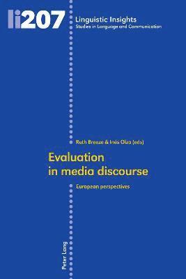 bokomslag Evaluation in media discourse