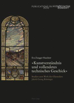 bokomslag «Kunstverstaendnis Und Vollendetes Technisches Geschick»