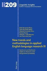 bokomslag New trends and methodologies in applied English language research III