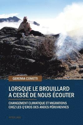 Geremia Cometti - Lorsque le brouillard a cessé de nous écouter, Häftad