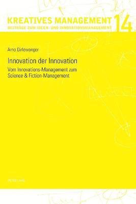 Arno Dirlewanger, Idee Suisse - Innovation der Innovation, Häftad