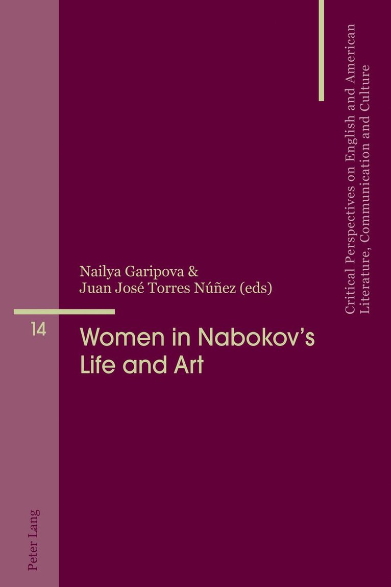 Nailya Garipova, Juan José Torres Núñez, Juan Jose Torres Nunez - Women in Nabokov’s Life and Art, Häftad