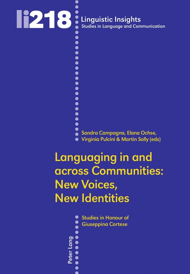 Languaging in and across Communities: New Voices, New Identities 1