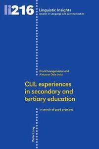 bokomslag CLIL experiences in secondary and tertiary education
