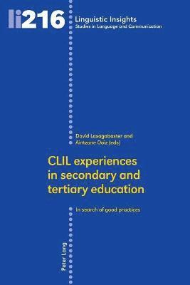 CLIL experiences in secondary and tertiary education