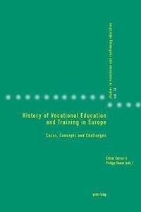 bokomslag History of Vocational Education and Training in Europe