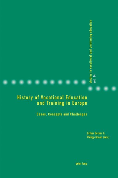 bokomslag History of Vocational Education and Training in Europe
