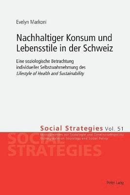 bokomslag Nachhaltiger Konsum und Lebensstile in der Schweiz