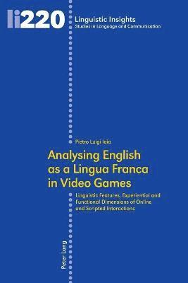 Analysing English as a Lingua Franca in Video Games 1