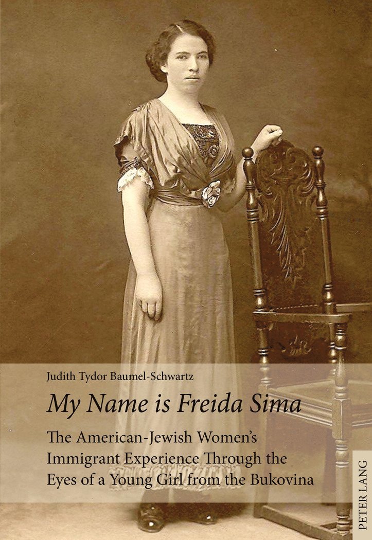 Judith Tydor Baumel-Schwartz - «My Name is Freida Sima», Häftad