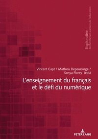 bokomslag L'Enseignement Du Franais Et Le Dfi Du Numrique
