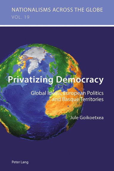 bokomslag Privatizing Democracy