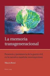 bokomslag La Memoria Transgeneracional