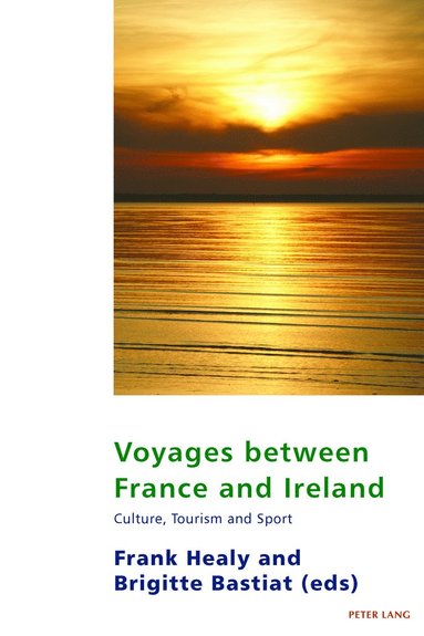 bokomslag Voyages between France and Ireland