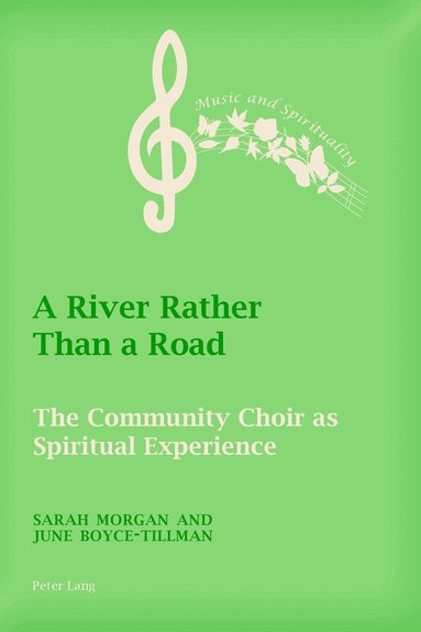 Sarah Morgan, June Boyce-Tillman - River Rather Than a Road, Häftad