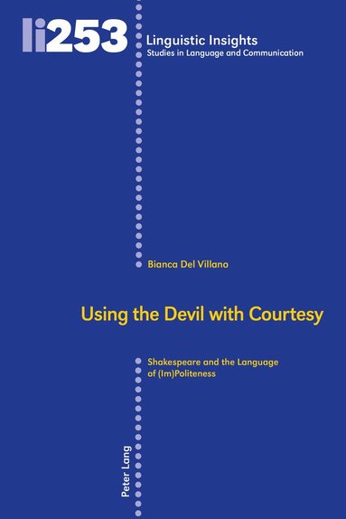 bokomslag Using the Devil with Courtesy