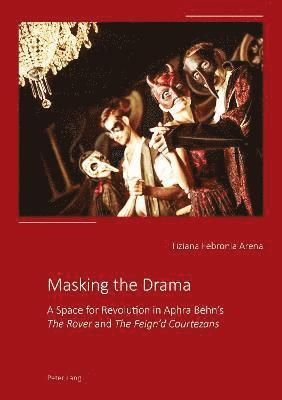 Masking the Drama 1