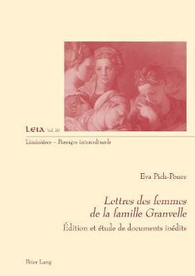 Lettres Des Femmes de la Famille Granvelle 1