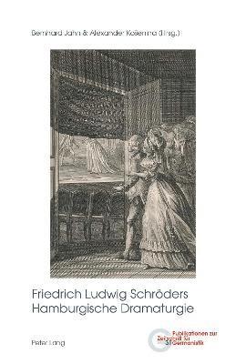 Brigitte Peters - Friedrich Ludwig Schroeders Hamburgische Dramaturgie, Häftad