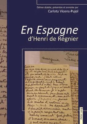  En Espagne  d'Henri de Rgnier 1