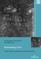 Irène Maffi, Silvia Naef, Wendy Shaw, Corinne Fortier, Aymon Kreil, Irene Maffi - Reinventing Love?, Häftad