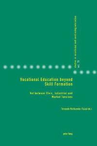 bokomslag Vocational Education beyond Skill Formation